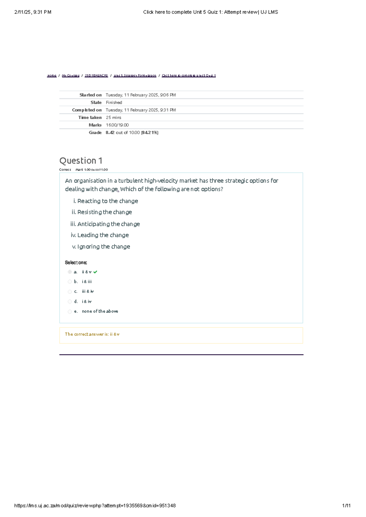 Unit 5 - Quiz - Grade 8 out of 10 (84%) Question 1 Correct Mark 1 out ...