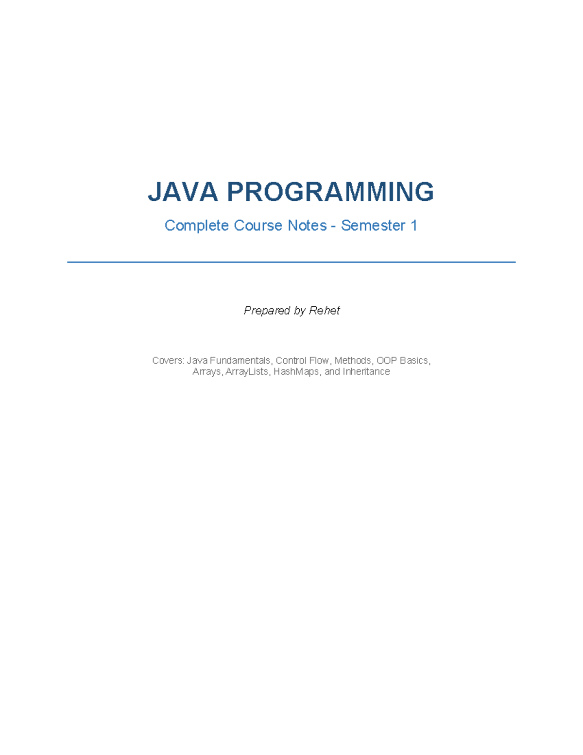 JAVA PROGRAMMING Complete Course Notes - Semester 1 Overview - Studocu
