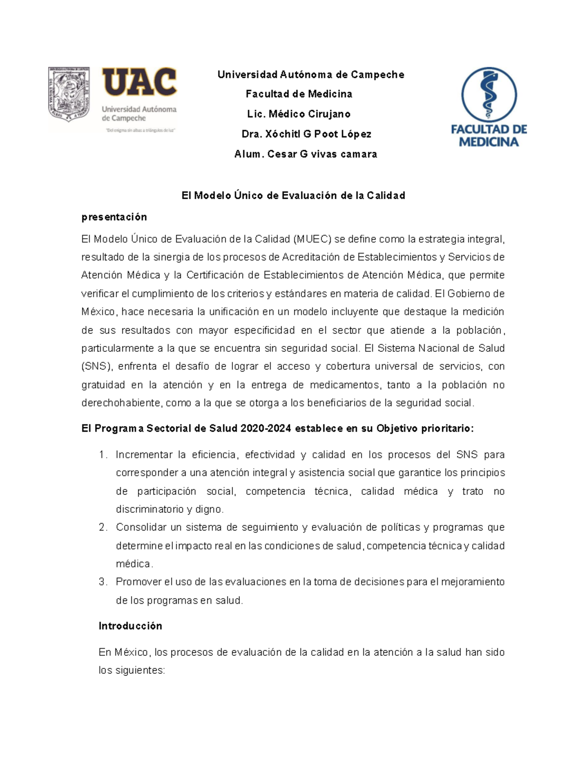 Evaluación de la Calidad en Atención Médica: Ficha 1 MUAC - Studocu