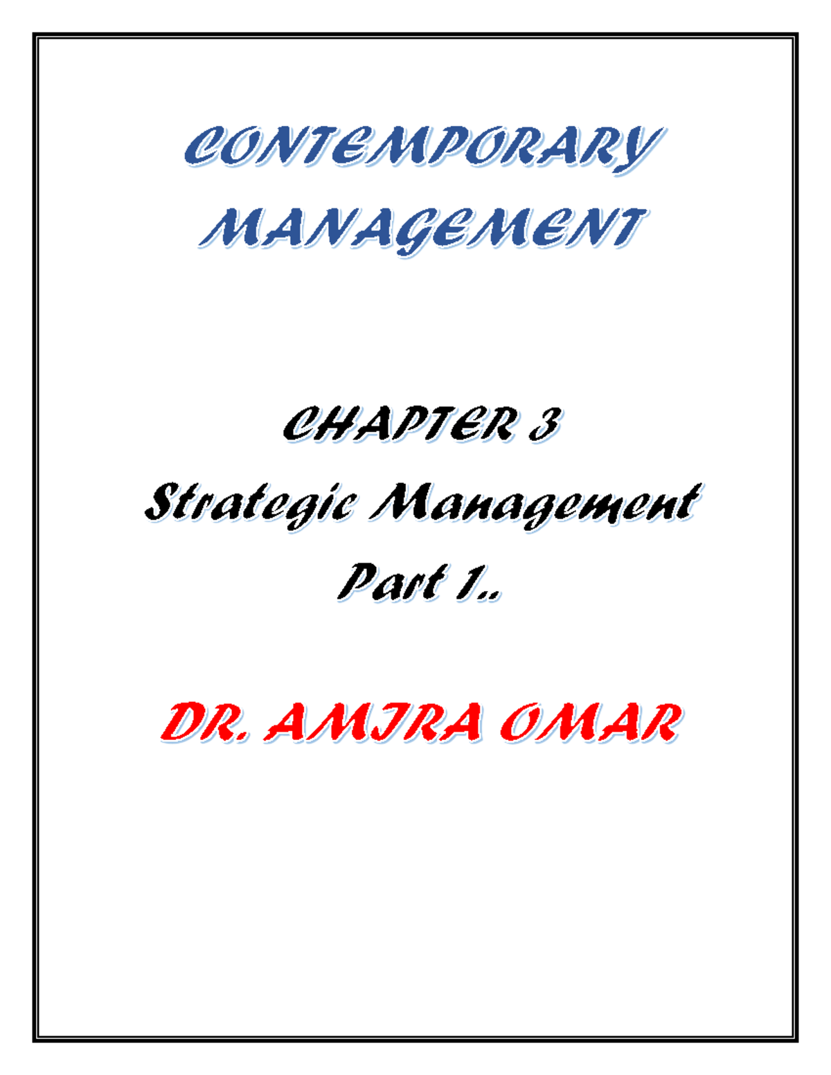 Chapter 3 Strategic Management Lecture Notes Part 1 - 2024 - Studocu