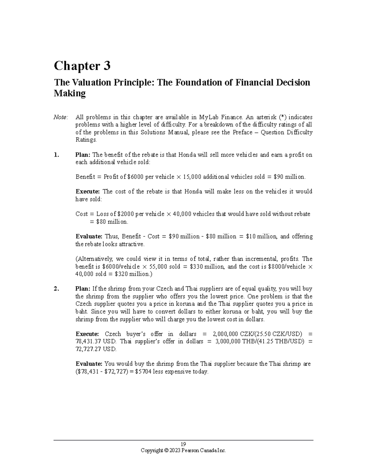 M03 BERK0821 04 ISM C03 - Chapter 3 The Valuation Principle: The ...
