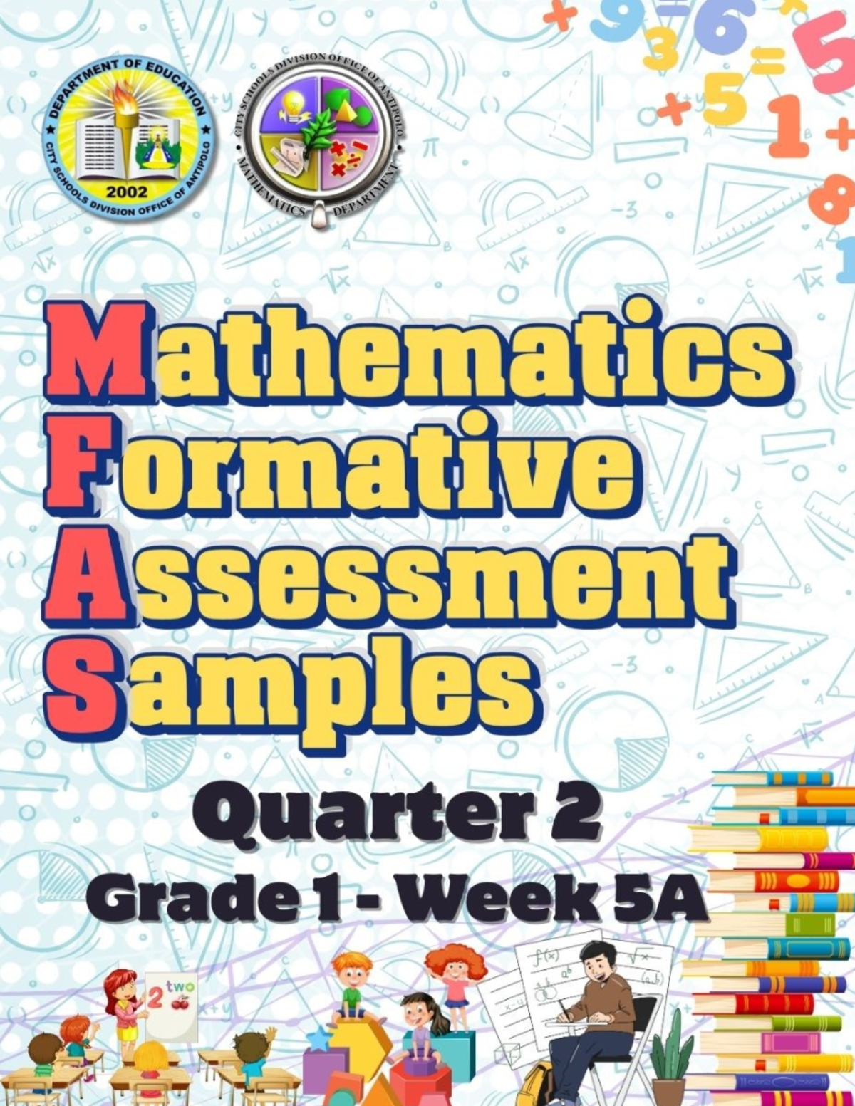 Mathematics Formative Assessment Samples (MFAS) G1 Q2 W5A - Studocu