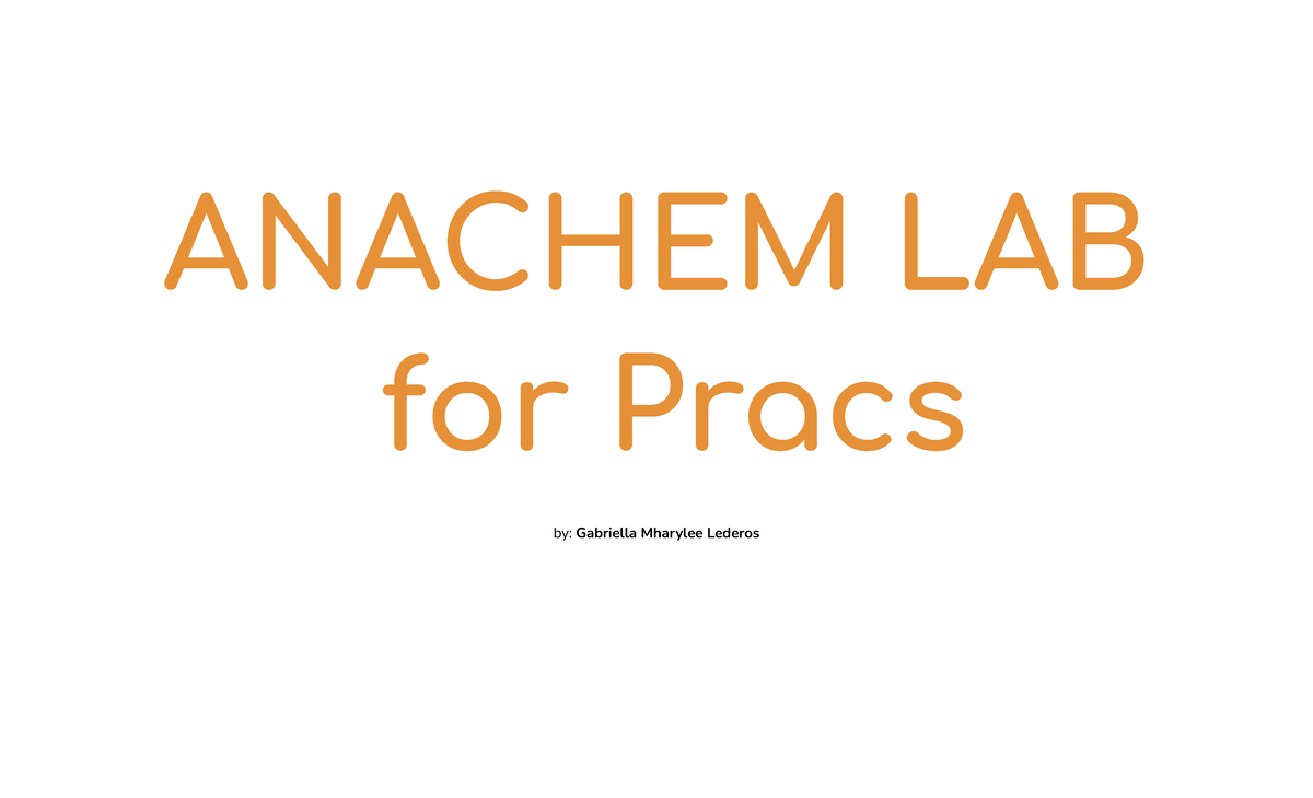 ANACHEM LAB Practical Notes: BSMT 1H A.Y. Experiments Overview - Studocu