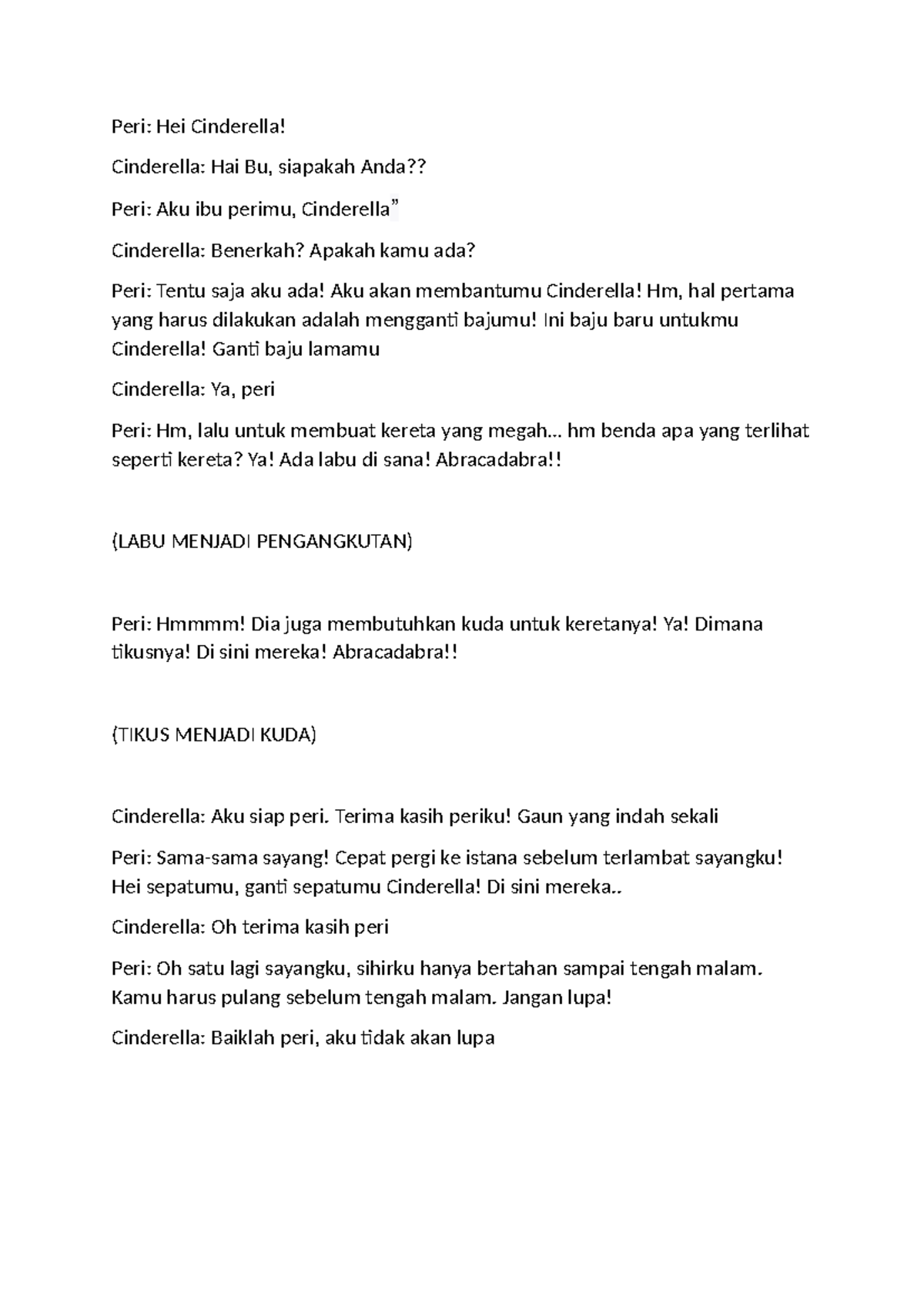 Cinderella Drama Script: Peri dan Transformasi Ajaib - Studocu