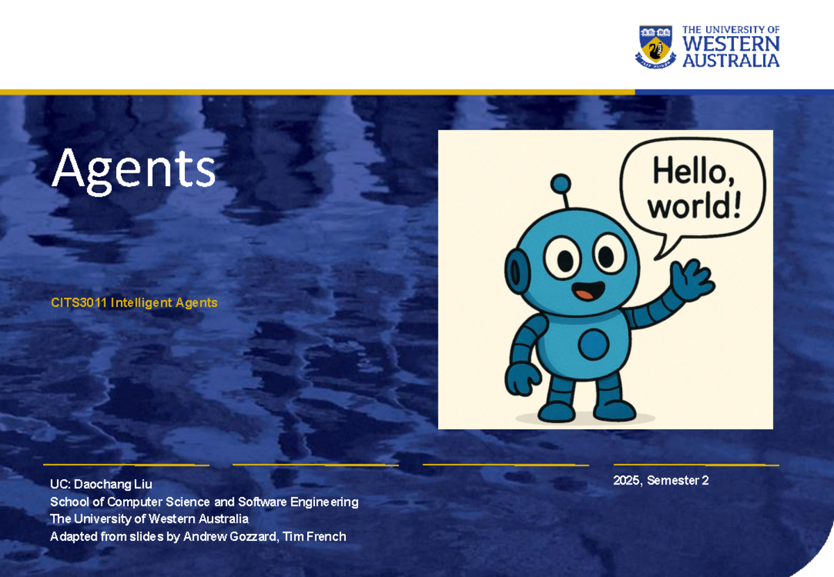CITS3011 Intelligent Agents Lecture Notes: AI Frameworks & Types - Studocu