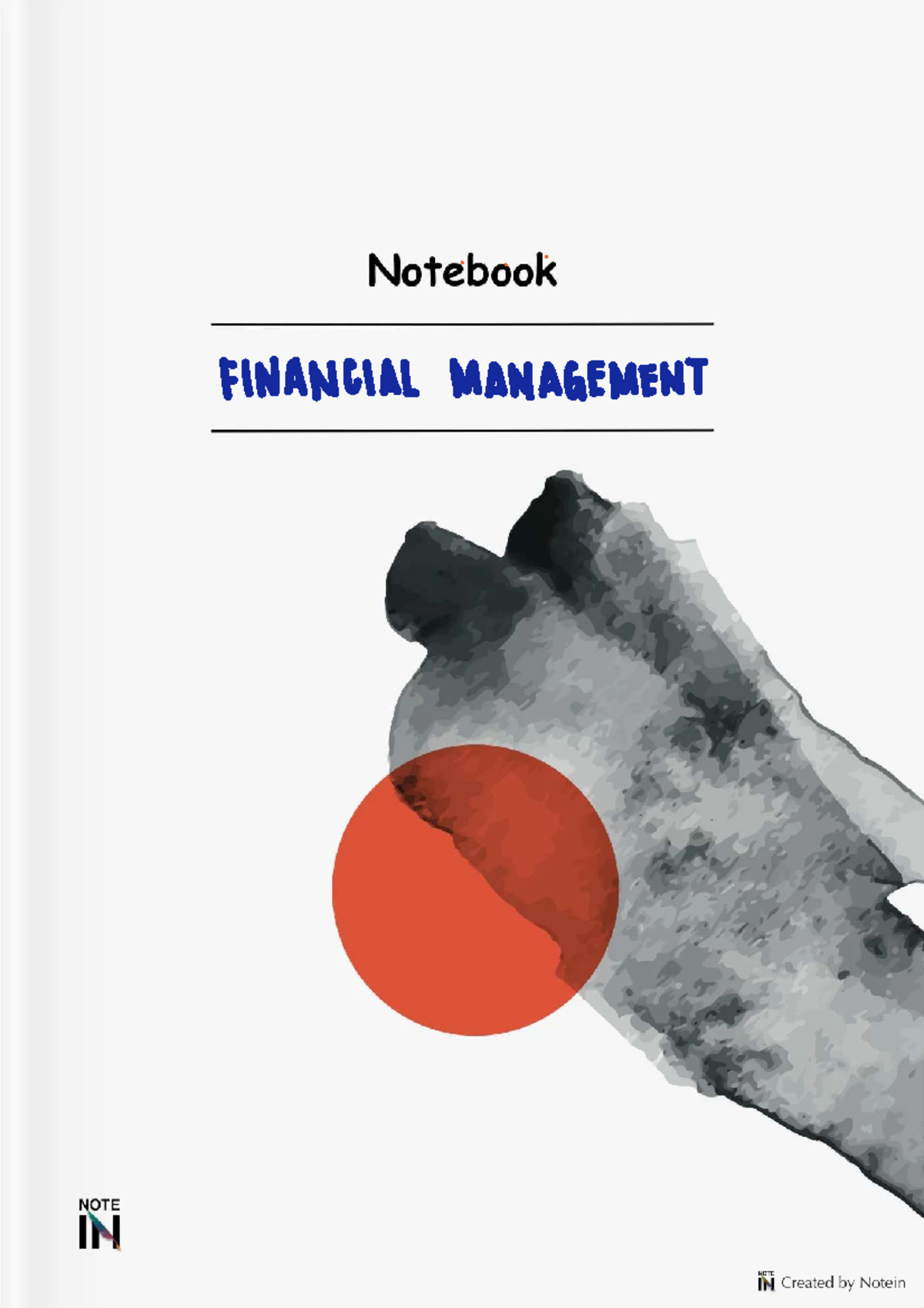 Notes Finman - Notebook FINANCIAL MANAGEMENT NOTE IN NOTE IN Created ...
