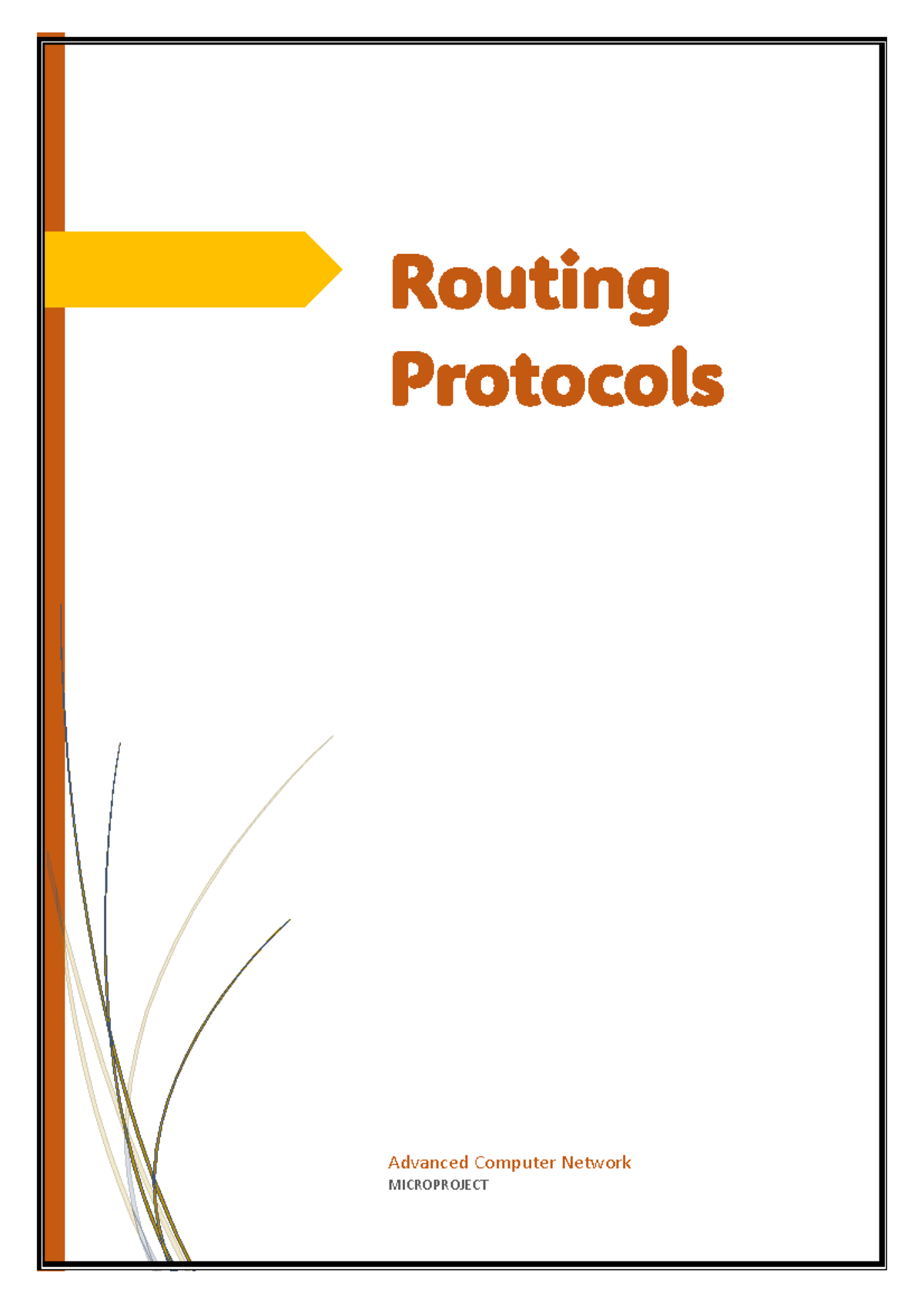 ACN F - Advanced Computer Network Microproject on Routing Protocols ...