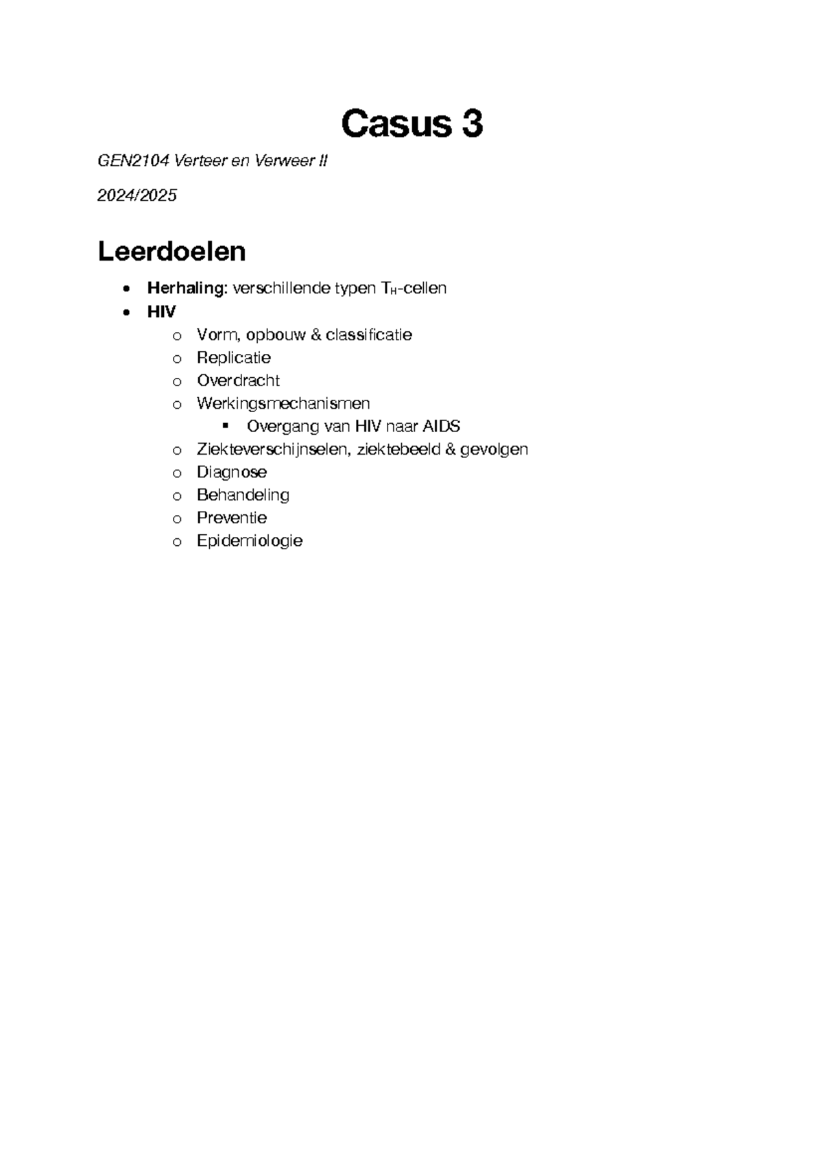 Casus 3: Inzicht in HIV en TH-cellen in GEN2104 Verteer en Verweer II ...