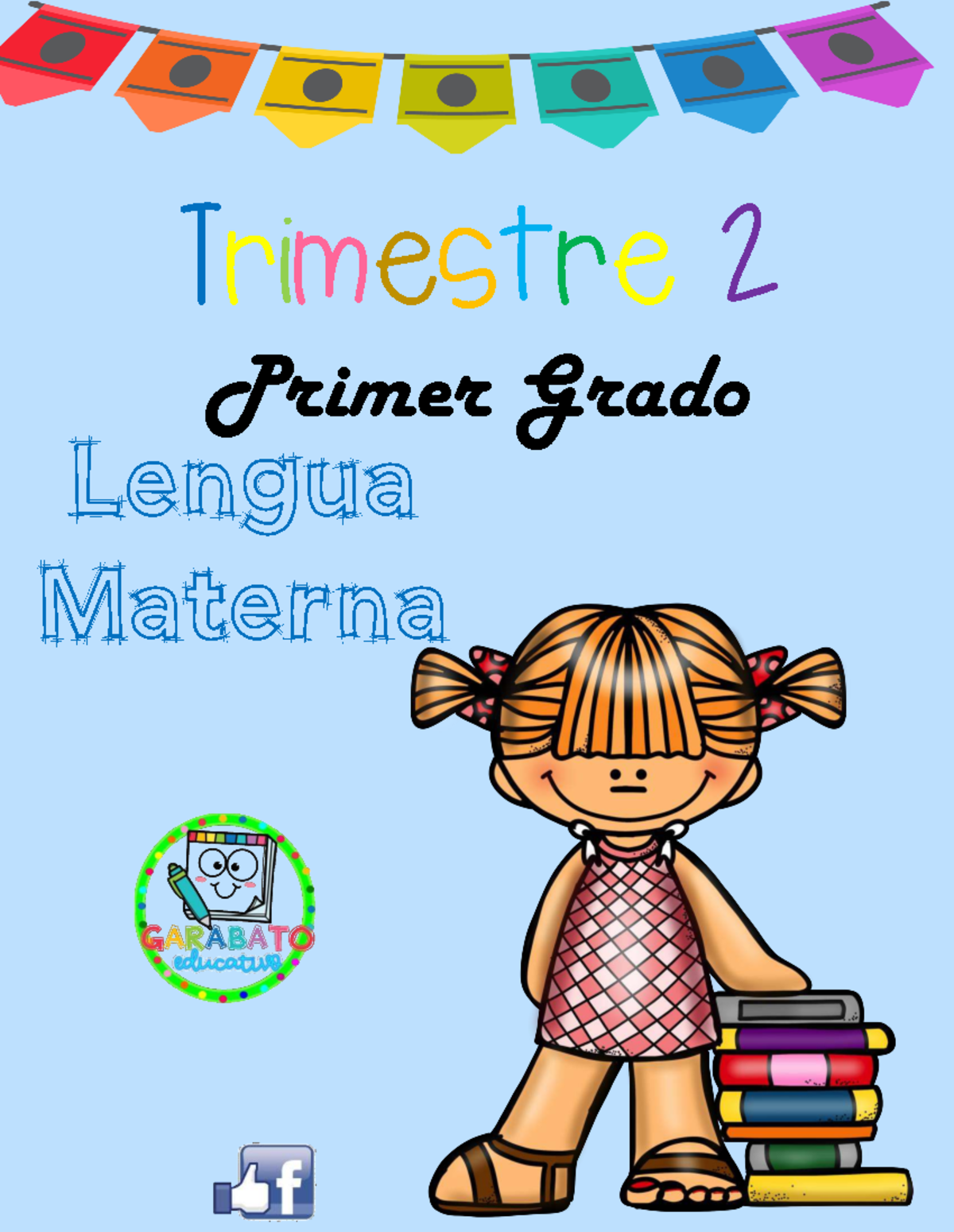 1°🦋♾️ Cuadernillo de Lengua Materna - Actividades Trimestre 2 - Studocu