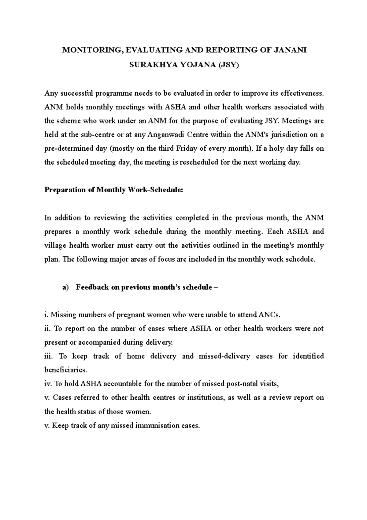 Monitoring, Evaluating AND Reporting OF Janani Surakhya Yojana (JSY ...