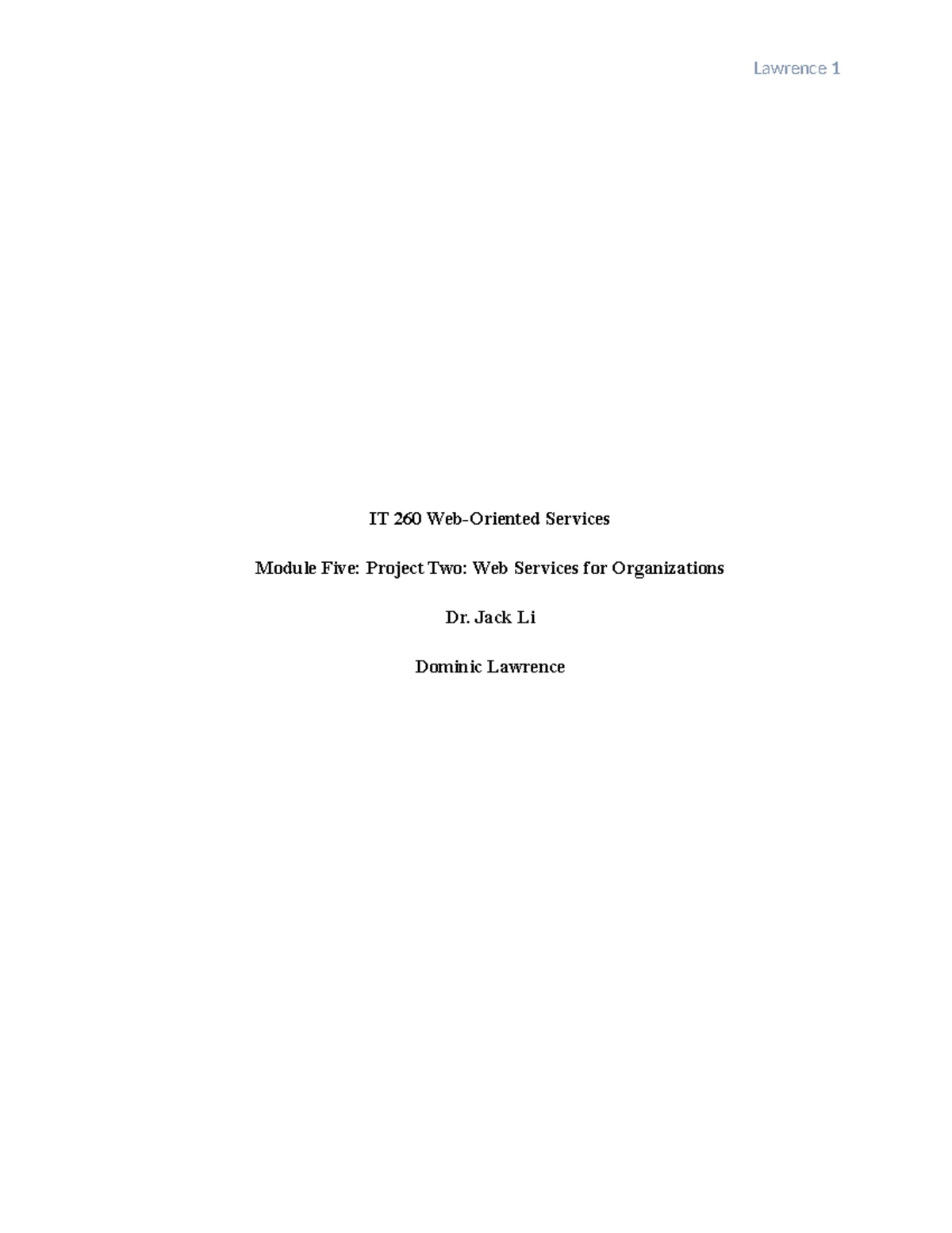 IT 212 Milestone Two: Choosing an Internet Service Provider for ...