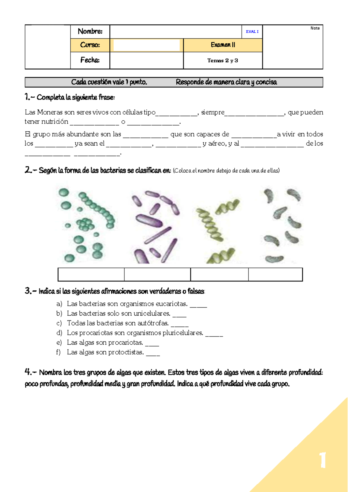 Examen II Biología y Geología 1º ESO G: Moneras y Protoctistas - Studocu