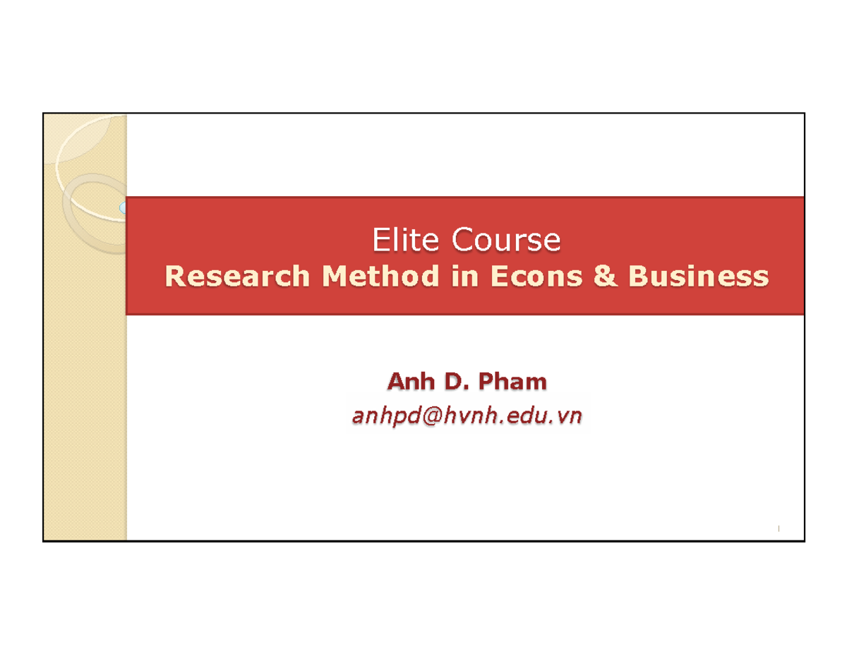 Elite Course Research Method in Econs Business: Session 1 Theory - Studocu