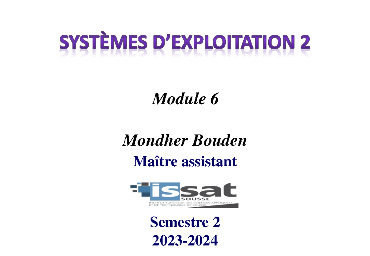 Module 6 - systeme exploitation - Mondher Bouden Maître assistant ...
