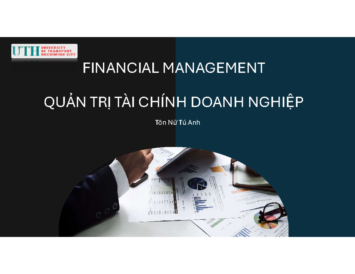 FINANCIAL MANAGEMENT: Quản Trị Tài Chính Doanh Nghiệp - Tôn Nữ Tú Anh ...