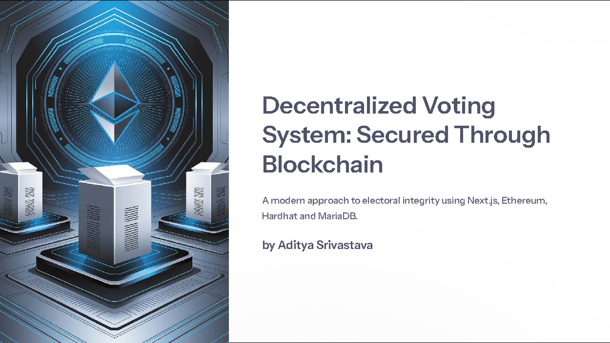 Decentralized Voting System: Secured via Blockchain Tech & Next.js - Studocu
