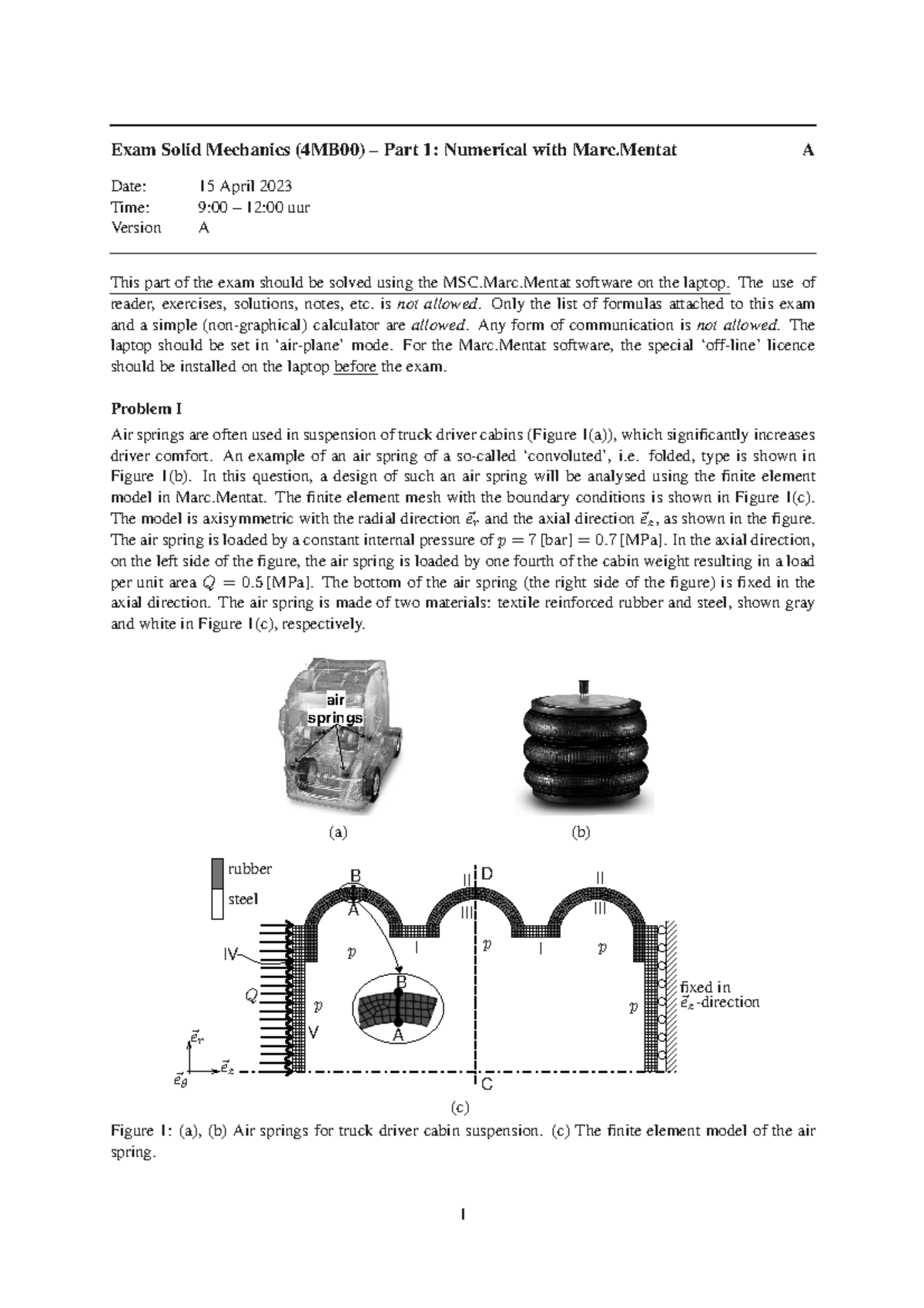 Tentamen Solid Mechanics (4MB00) April 2023 - Numerical & Analytical ...