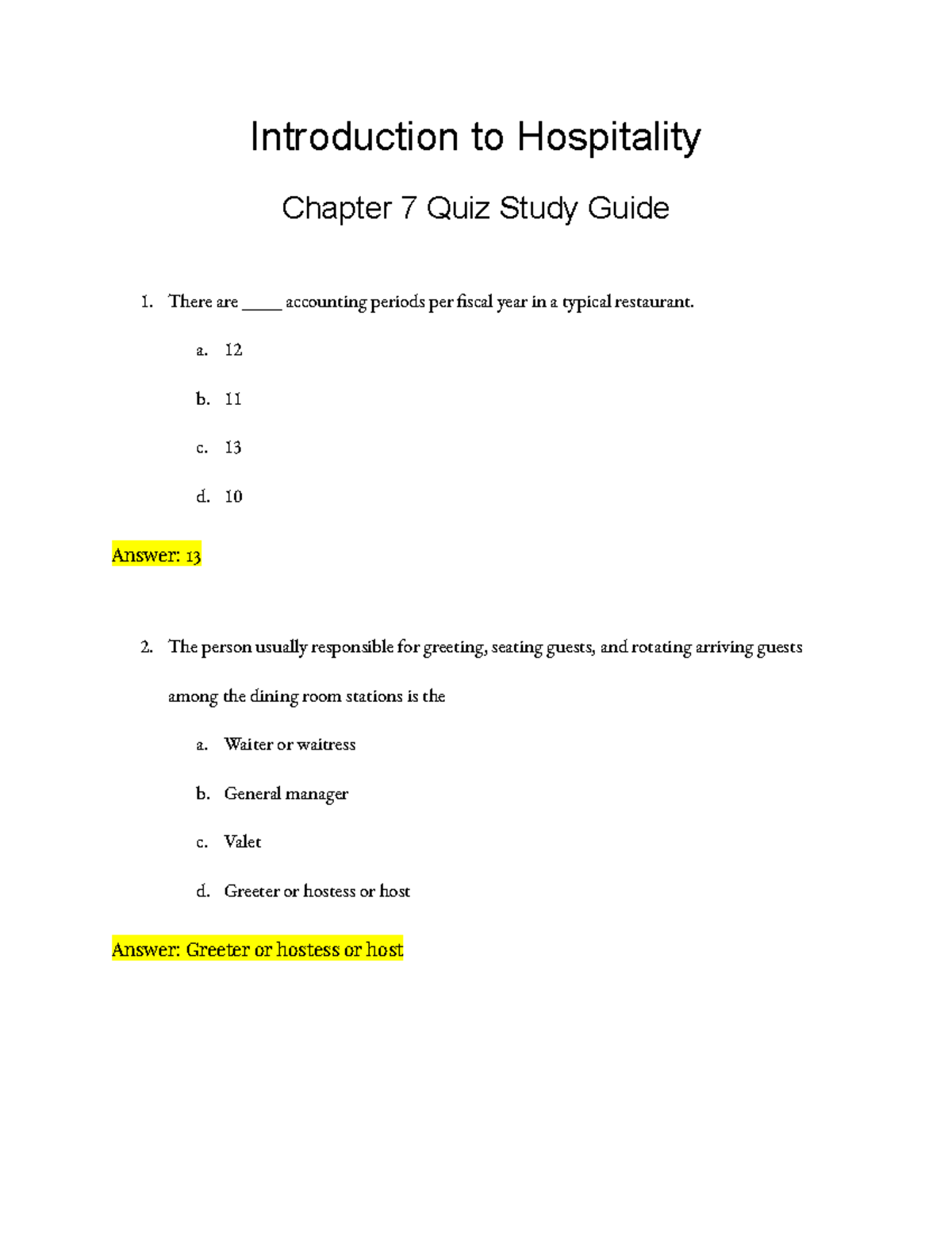 Chapter 7 Quiz Study Guide For Hospitality Course Hosp 101 Studocu