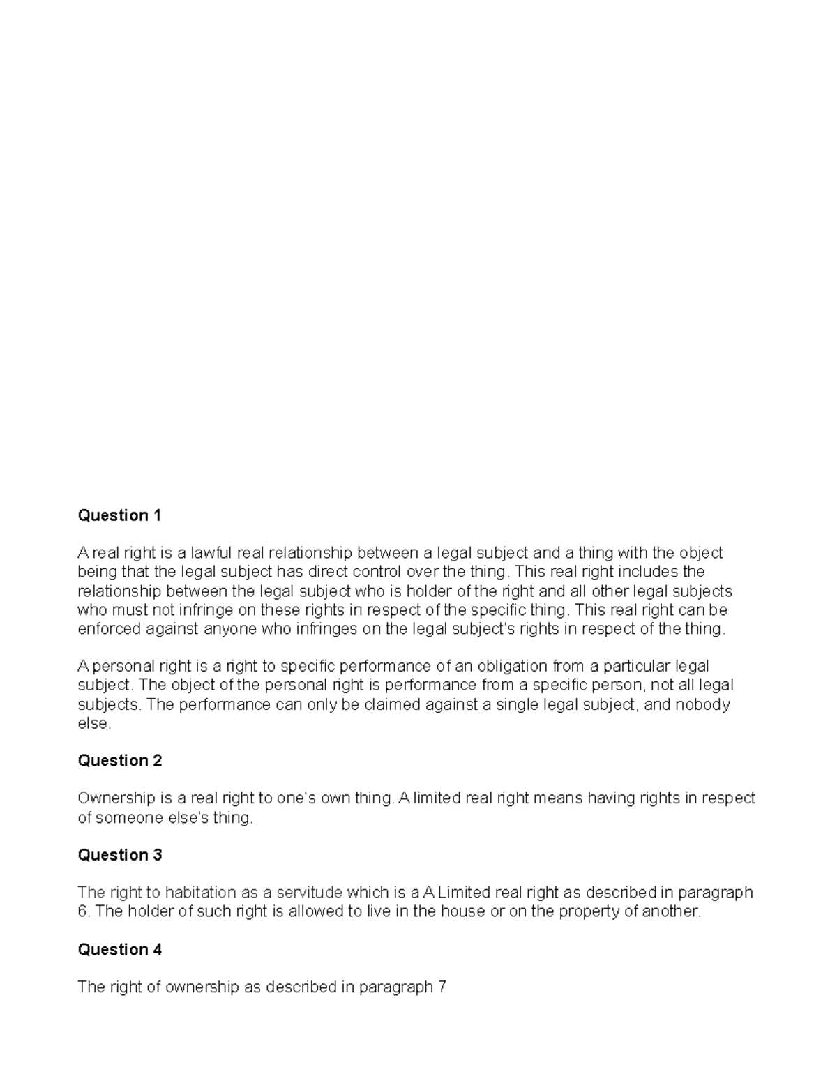 Assignment 1 for LML4806 - Question 1 A real right is a lawful real ...