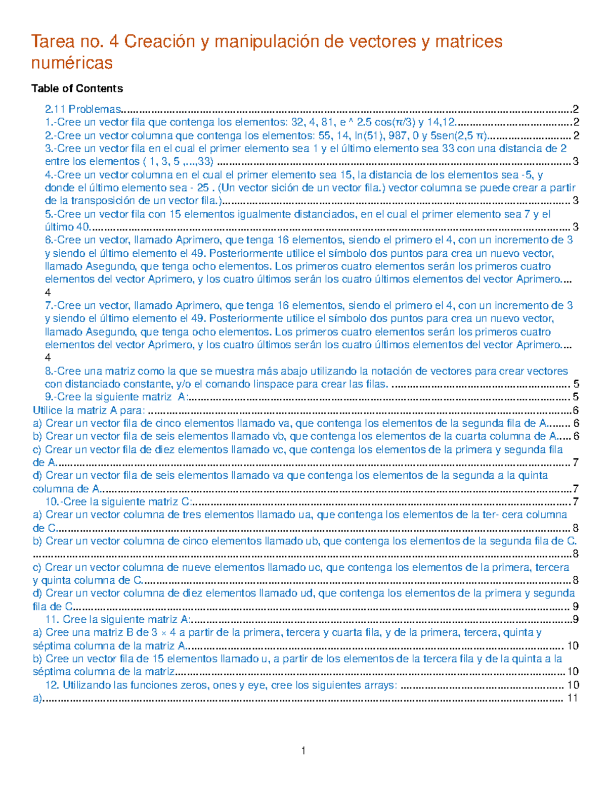 Tarea 4: Creación y Manipulación de Vectores y Matrices Numéricas - Studocu
