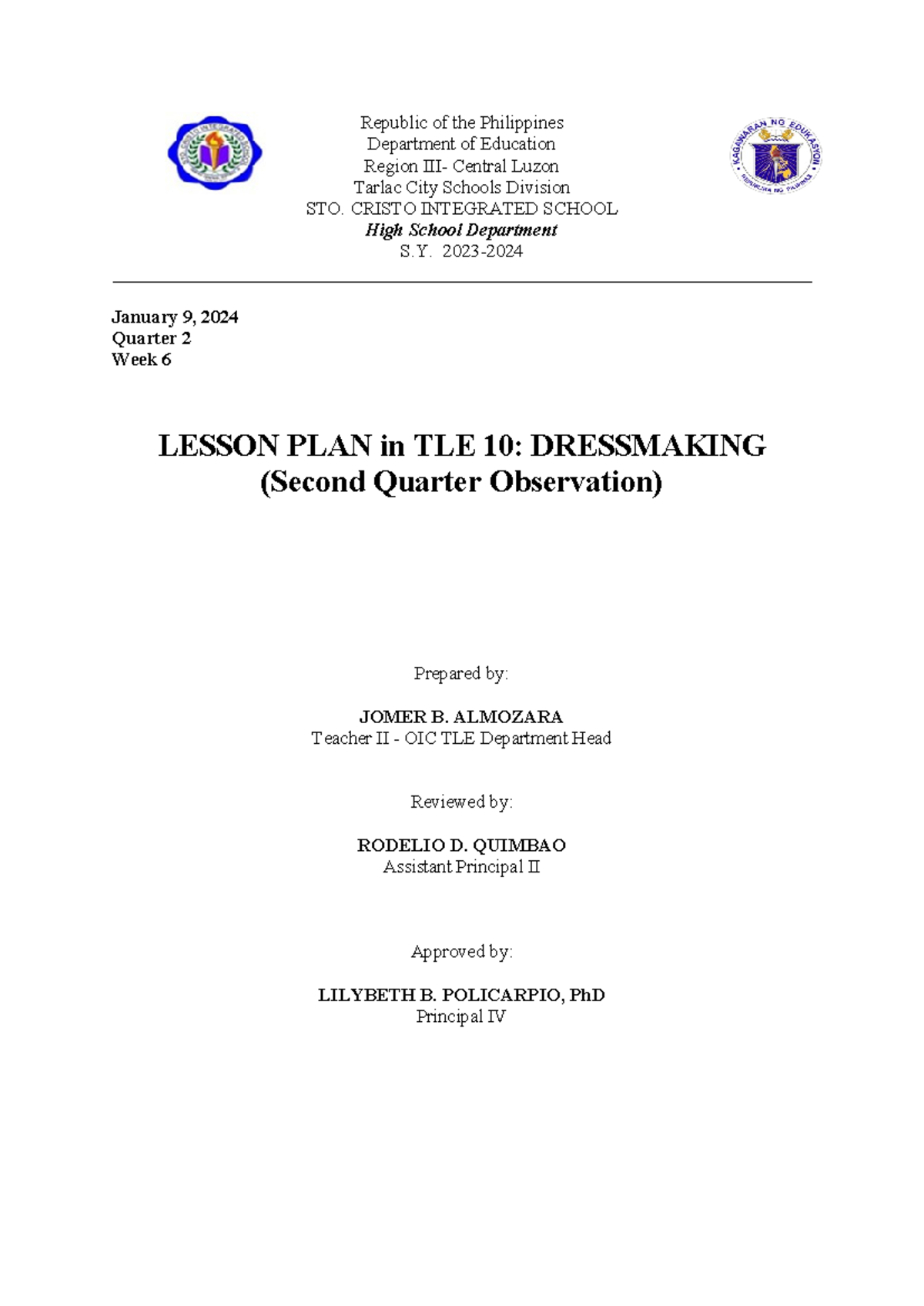COT 2 DLL - SEMI-DETAILED LESSON PLAN for TLE 10: DRESSMAKING - Studocu