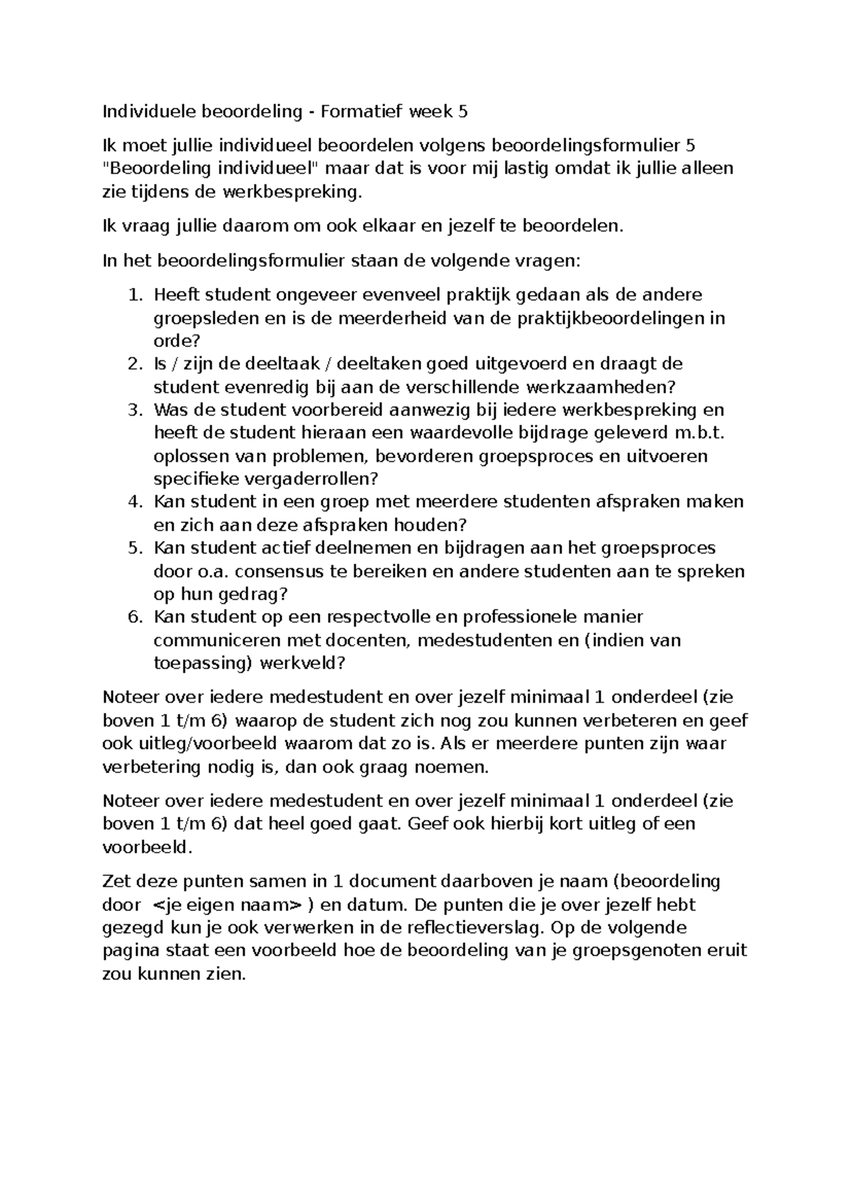 Individuele Beoordeling Formatief Week 5: Groepsreflectie en ...