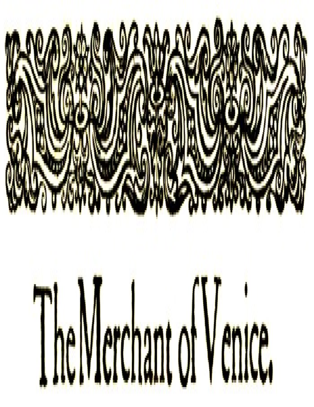 Lecture Notes on The Merchant of Venice (ENG 101) - Studocu