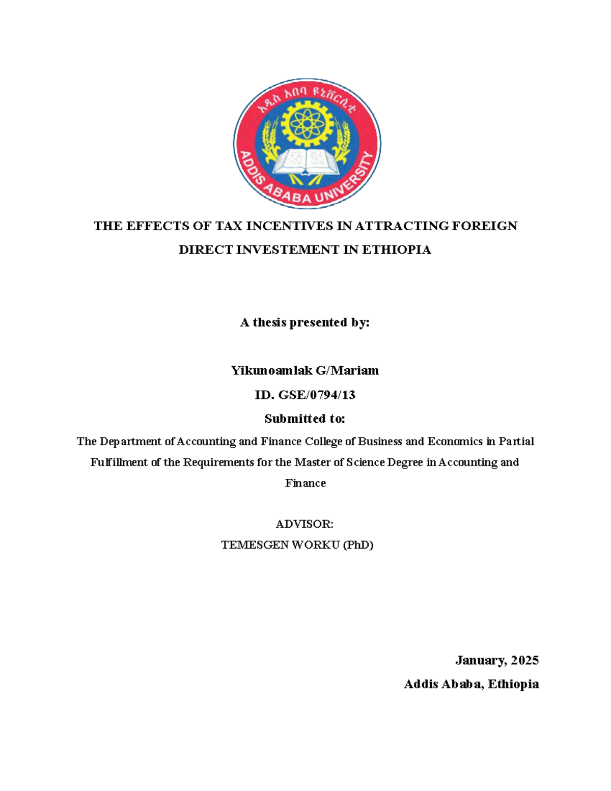The Effects of Tax Incentives on FDI in Ethiopia: A Thesis (MSc ...