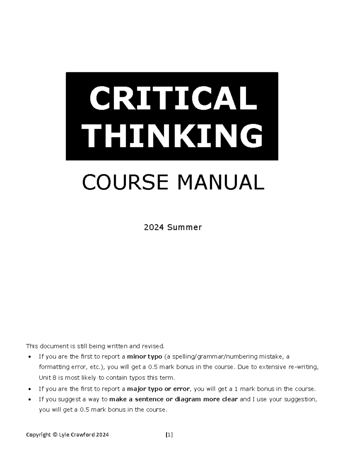 Critical Thinking 2024 Summer 1 Course Manual on Arguments and Logic ...