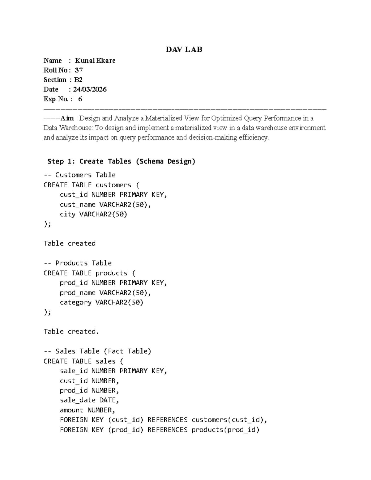 B2 37 DAV Lab Pract 6: Materialized View Design & Query Analysis - Studocu
