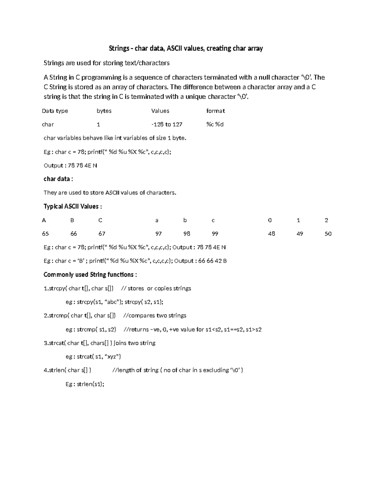Strings - The C String is stored as an array of characters. The ...