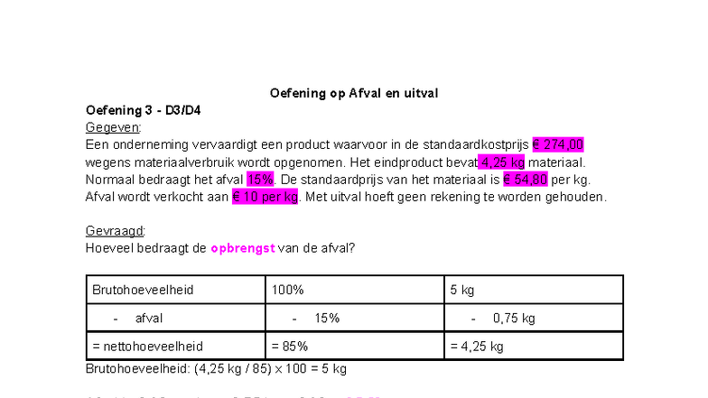 Oefeningen op Afval en Uitval in Bedrijfseconomie (BE101) - Studocu