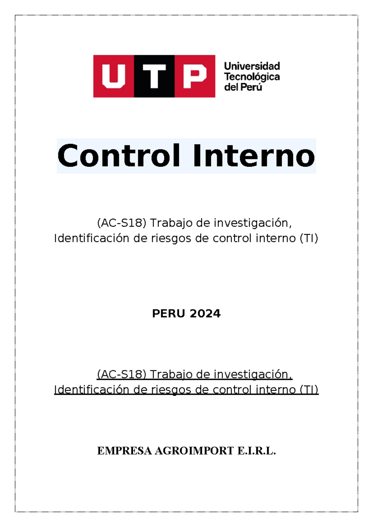 Informe de Auditoría: Control Interno (AC-S18) - Examen Final 2024 ...