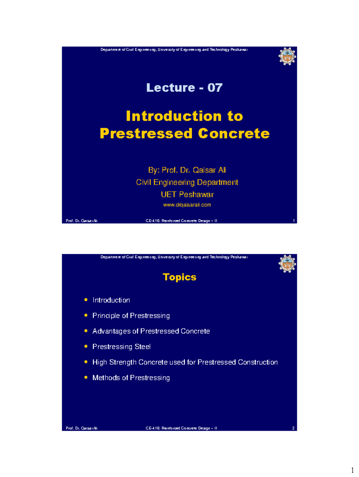 CE-416 Lecture 07: Introduction to Prestressed Concrete (Fall 2019 ...