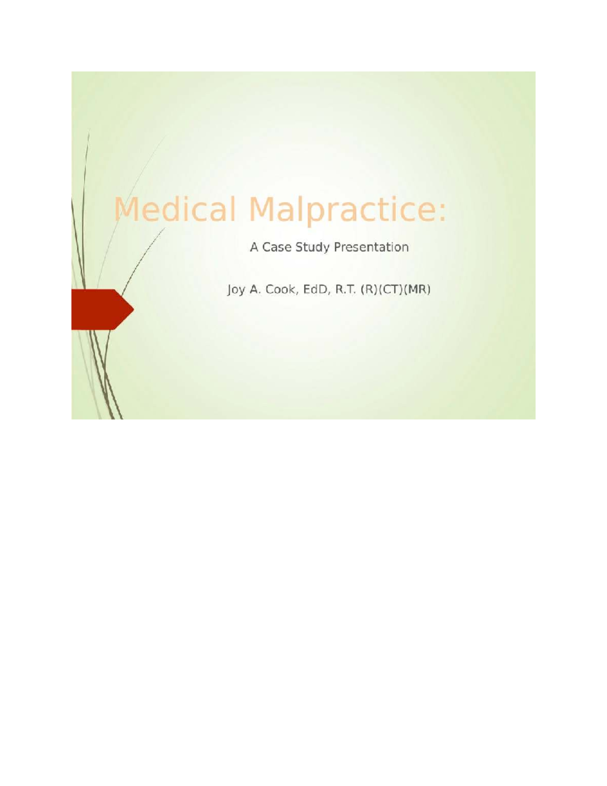 Medical Malpractice Case Study: Legal Concepts & Liability (MED 101 ...