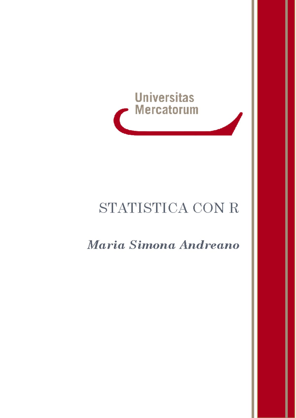 Statistica con R: Guida alla Statistica Descrittiva e Analisi Bivariata ...