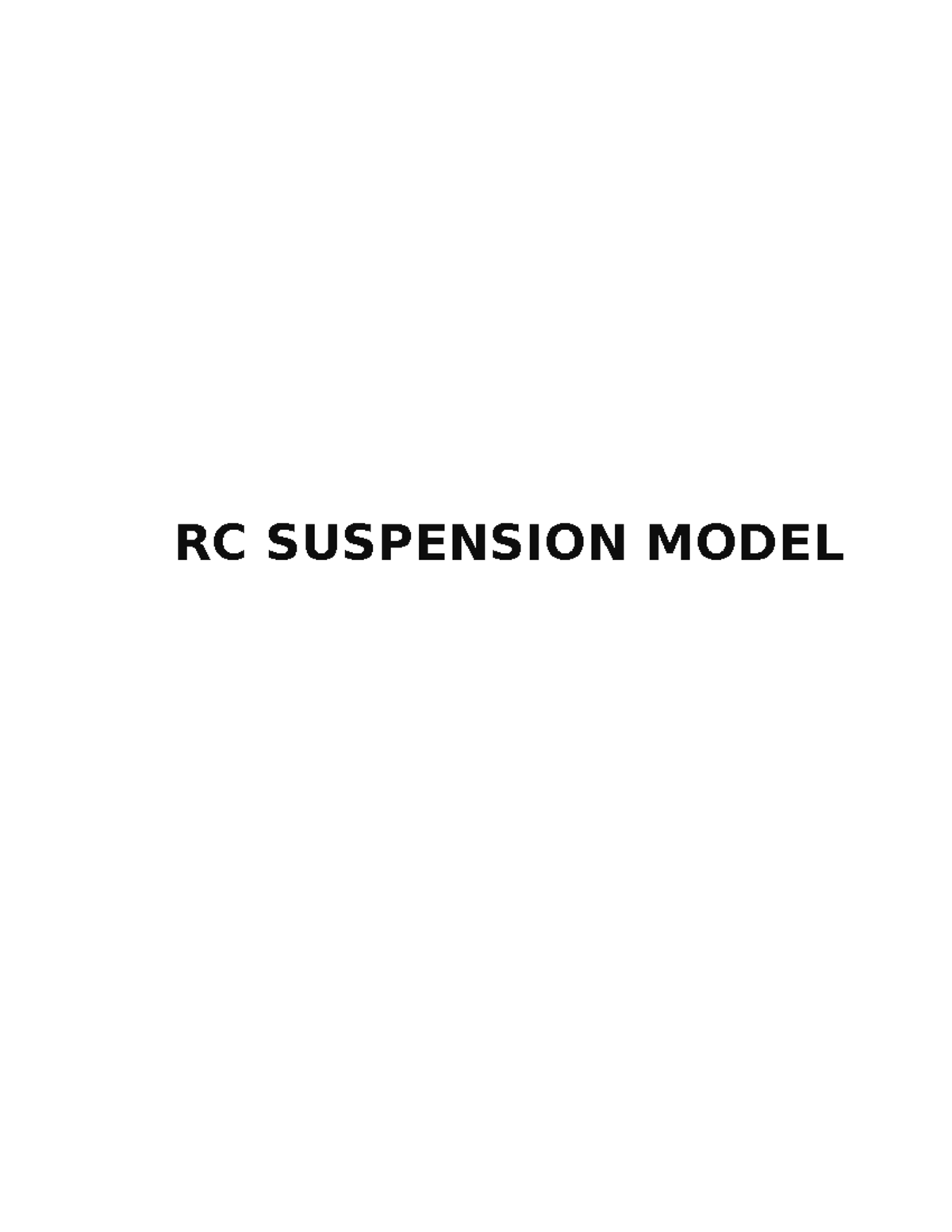 RC Suspension Model Analysis & Design: Focus on Comfort & Control - Studocu