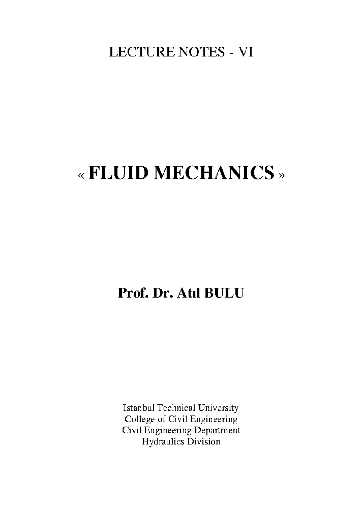 Lecture Notes 06 - Fluid Mechanics & Ideal Flow Concepts - Atıl B ...