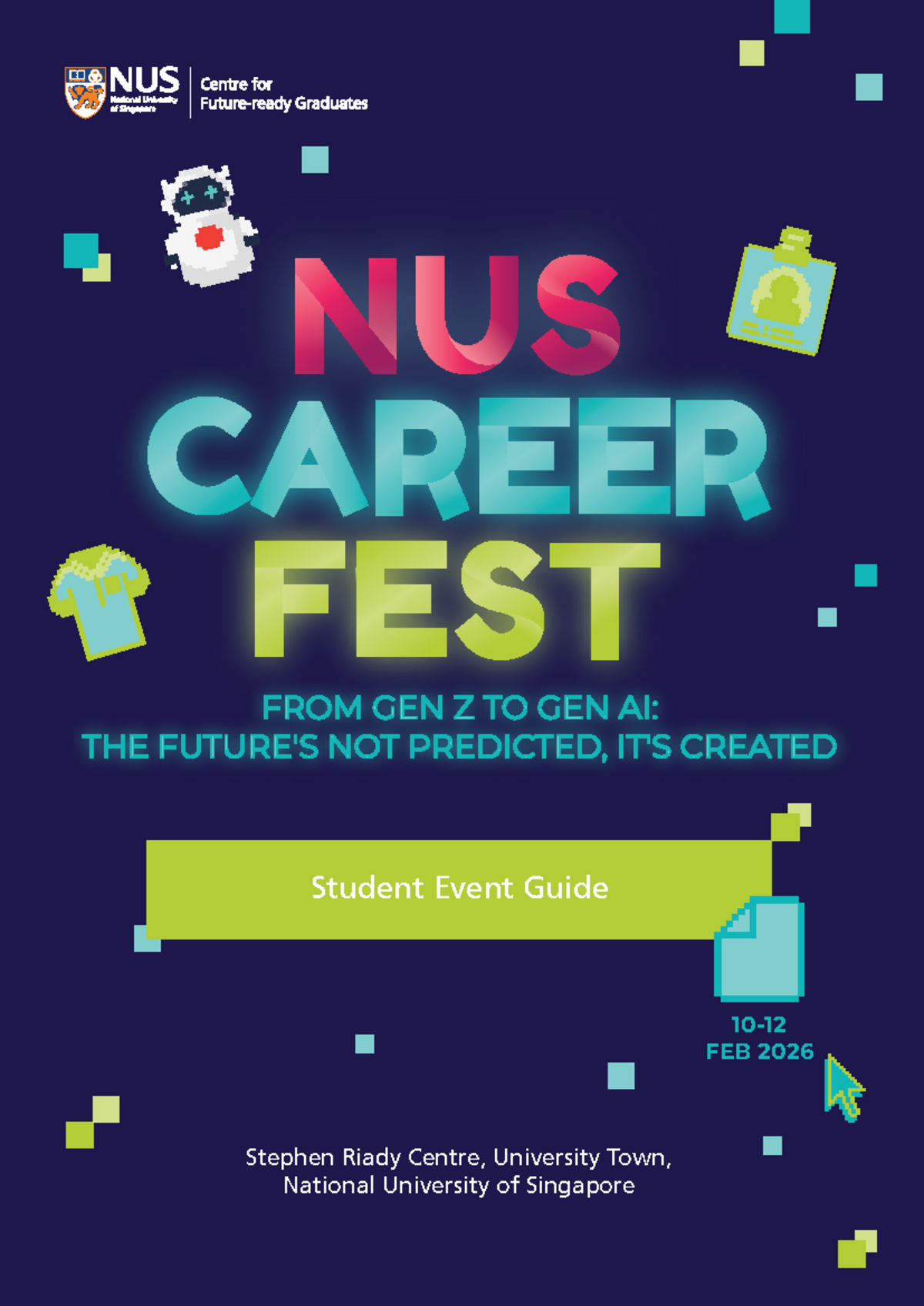 NUS Career Fest 2026 Event Guide - Stephen Riady Centre - Studocu