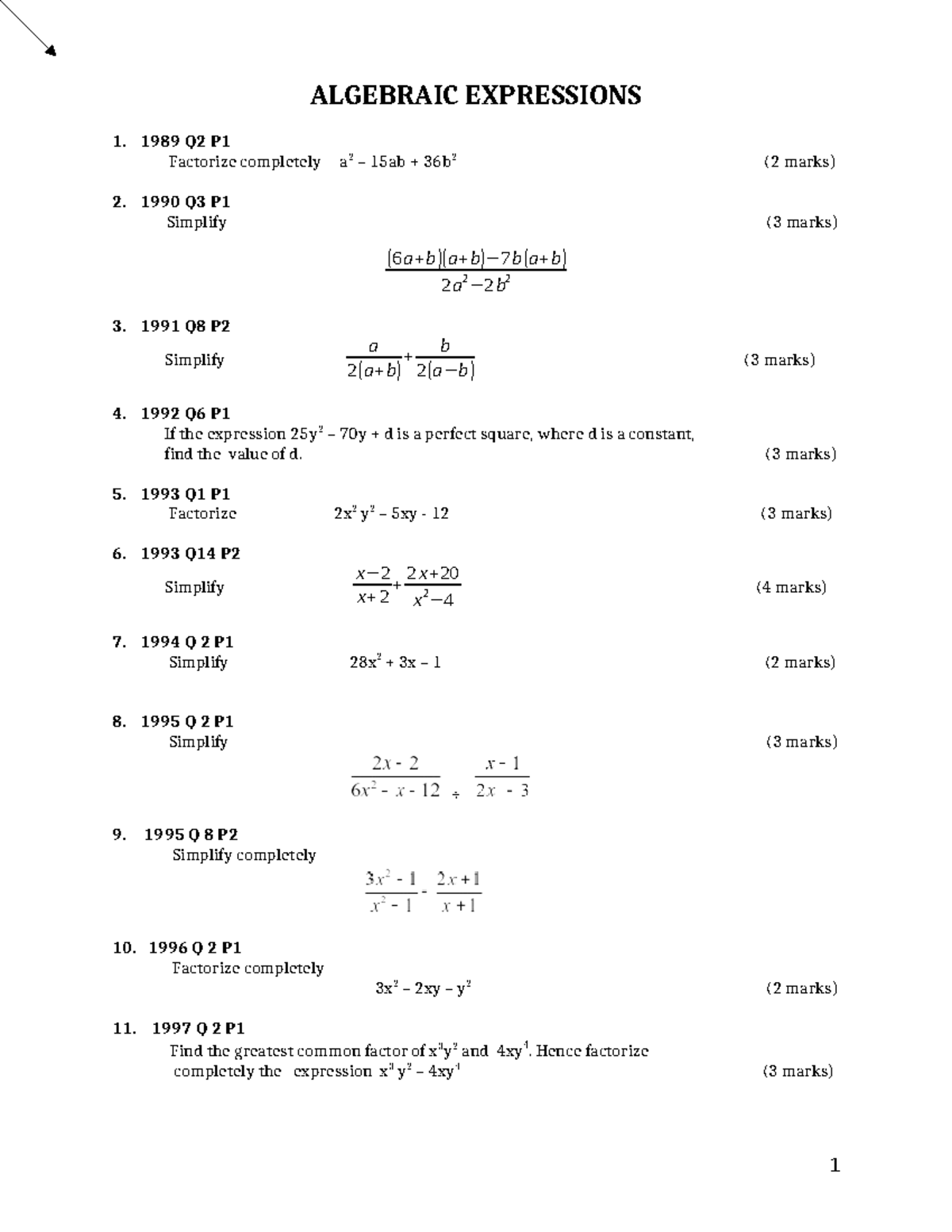 Maths-f1 - yes - ALGEBRAIC EXPRESSIONS 1989 Q2 P Factorize completely a ...