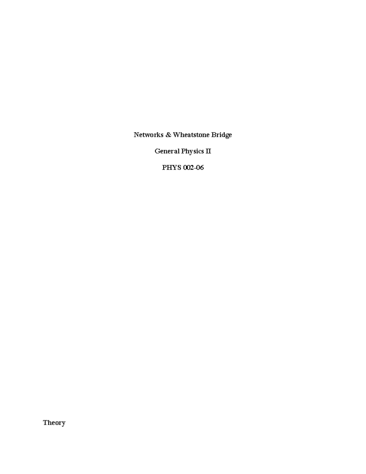 Physics II Lab: Analyzing Wheatstone Bridge and Resistance Laws - Studocu