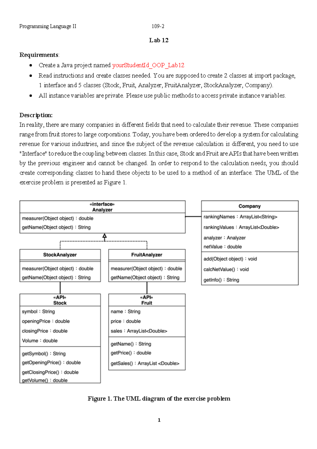 Lab12 V1 - For practice - Lab 12 Requirements : Create a Java project ...