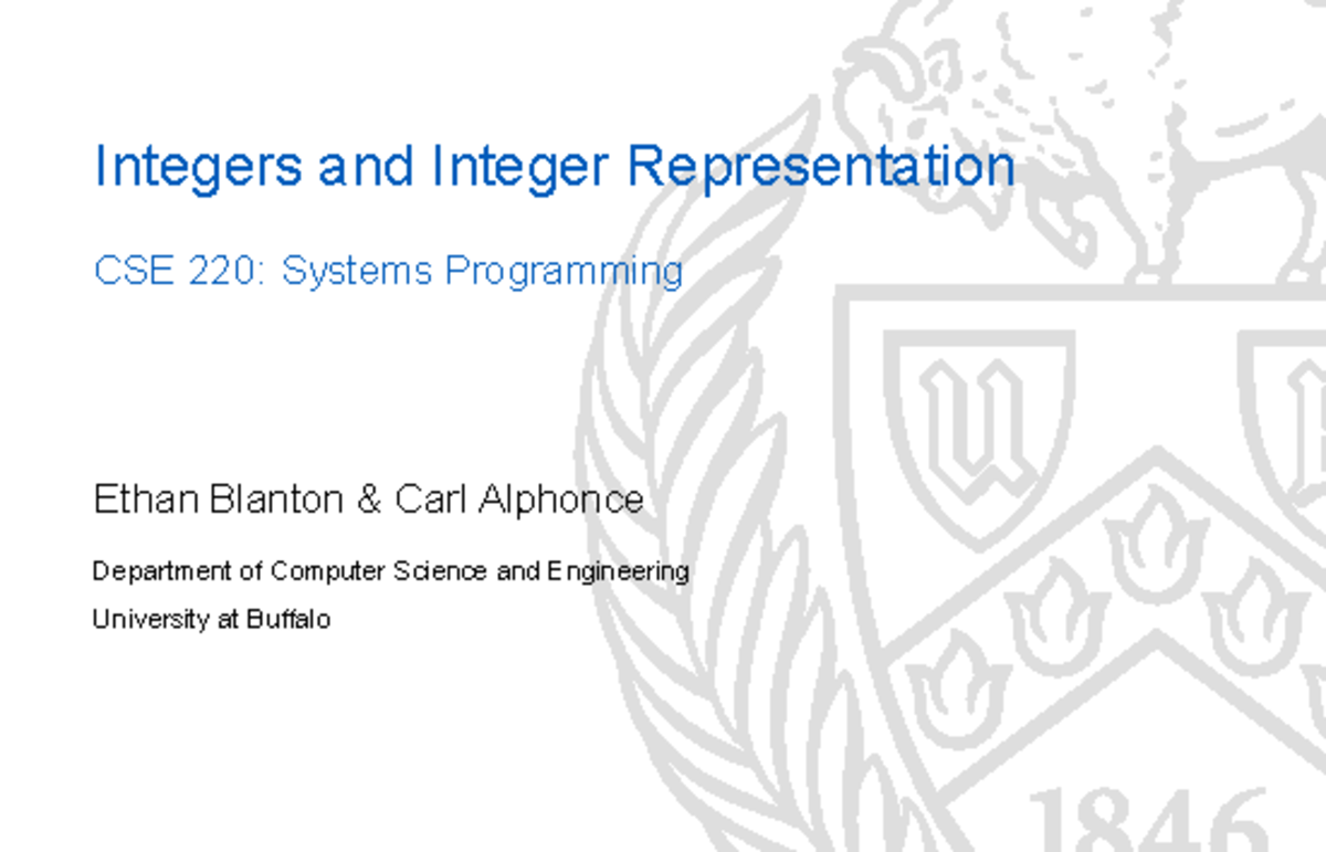 CSE 220: Systems Programming Lecture on Integer Representation and ...