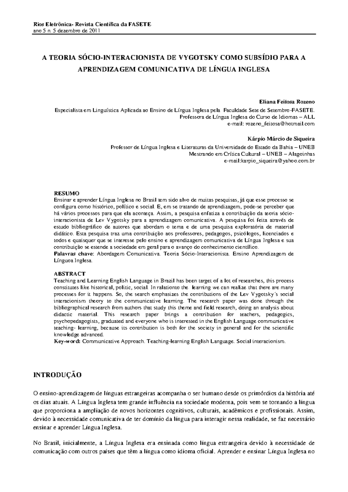 A Teoria de Vygotsky e a Aprendizagem Comunicativa de Língua Inglesa ...