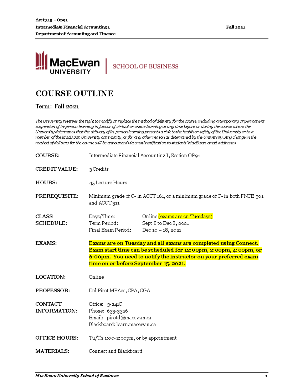 ACCT 315 Intermediate Financial Accounting I Course Outline Fall 2021 ...