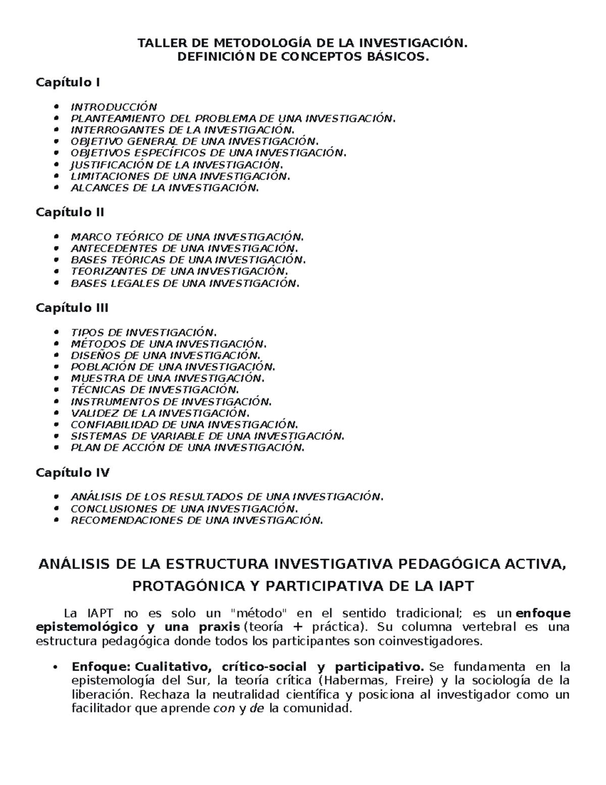 TALLER DE METODOLOGÍA DE LA INVESTIGACIÓN: CONCEPTOS BÁSICOS Y