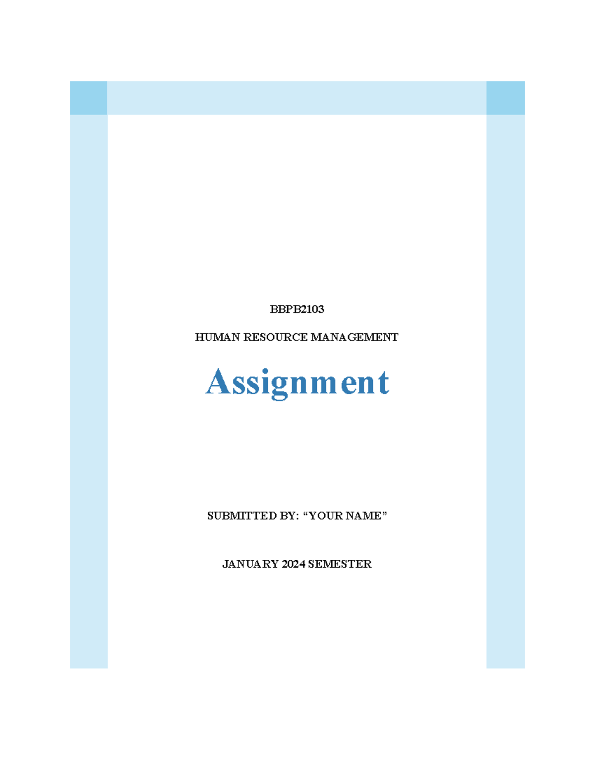 BBPB2103 HUMAN RESOURCE MANAGEMENT Assignment: Performance Appraisal at ...