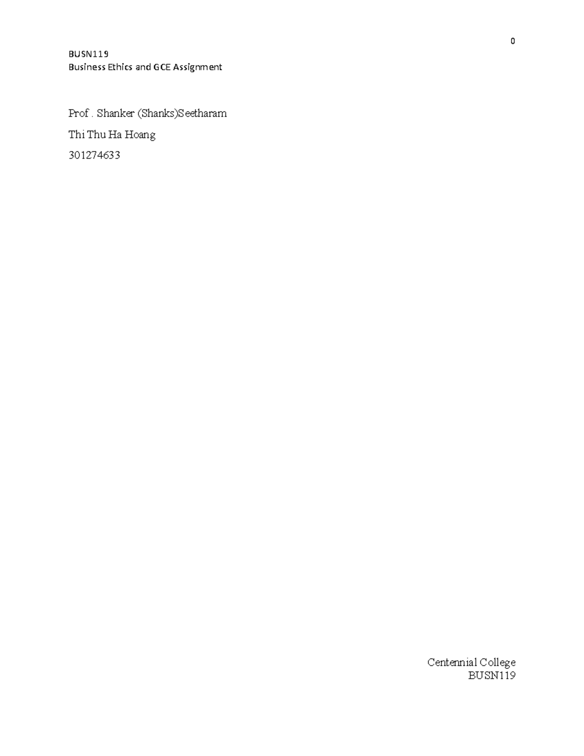 BUSN 301274633: Business Ethics & GCE Assignment Reflection Essay - Studocu