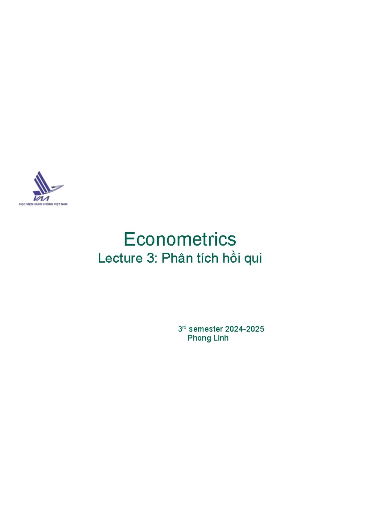 Econometrics Lecture 3: Phân tích hồi quy và OLS 3rd Semester - Studocu