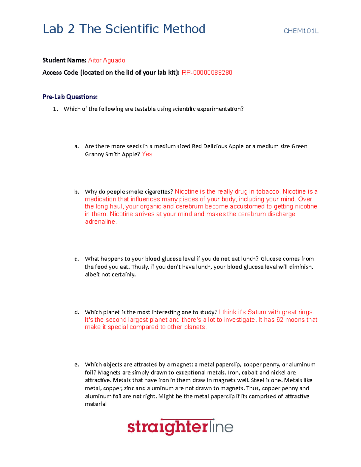 CHEM 101 L Lab assignment 2 - Student Name: Aitor Aguado Access Code ...